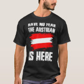 オーストリアがオーストリア国旗Priを掲げる恐れはない Tシャツ (正面)