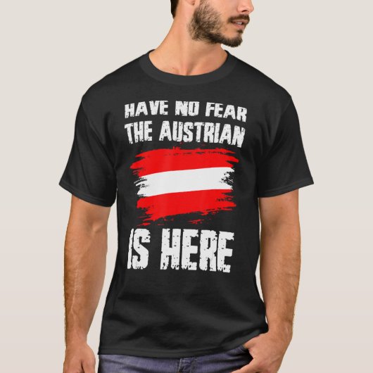 オーストリアがオーストリア国旗Priを掲げる恐れはない Tシャツ (正面)