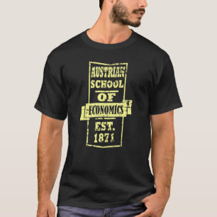 オーストリア経済学派の資本主義の自由6 Tシャツ