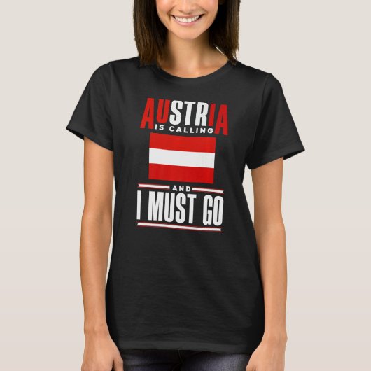 オーストリア・オーストリア国旗オーストリアが寄港 Tシャツ (正面)