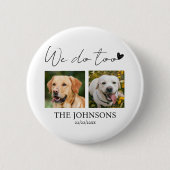 オーダーメイドのペットウェディングも承ります 缶バッジ (正面)