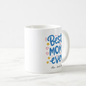 オーダーメイドのマグカップ – お母さんの心から最高のの贈り物 コーヒーマグカップ (正面右)