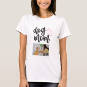オーダーメイドの愛犬のママのフォトTシャツ -  Tシャツ (正面)