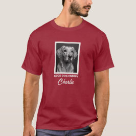 オーダーメイドの愛犬フォトTシャツ グッドドッグ エナジー Tシャツ