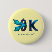 オーダーメイドの“OK”デザイン 缶バッジ (正面)