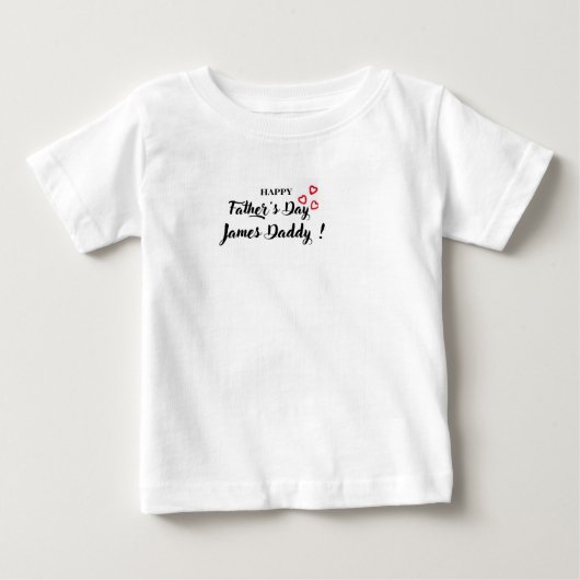 オーダーメイド ハッピーファーザーズデー ベビーTシャツ (正面)