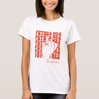 オーダーメイド 未来の奥様の旧姓 太字 花嫁 Tシャツ