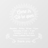 オーダーメイド 来てください 私たちは営業中です 営業時間 店舗 ウィンドウサイン (シート)