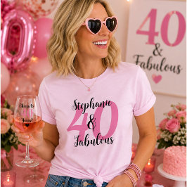 オーダーメイド 40+ファビュラス ピンク 誕生日 名前Tシャツ Tシャツ