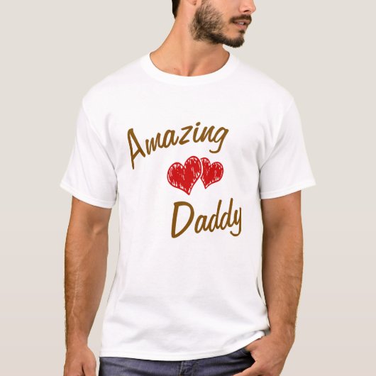 オーダーメイド Amazing Daddy Tシャツ | カスタムネーム (正面)