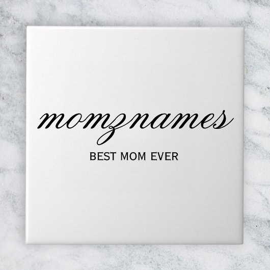 オーダーメイド Best Mom Ever 名前カリグラフィー タイル