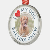 オーダーメイド I LOVE MY DOG 写真 メタルオーナメント (左)