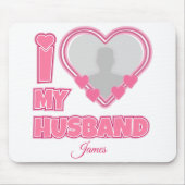 オーダーメイド I Love My Husband – 写真と名前入り マウスパッド (正面)