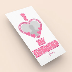 オーダーメイド I Love My Husband – 写真と名前入り ラックカード