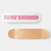 オーダーメイド I Love My Husband – 夫の写真を追加 スケートボード (横)