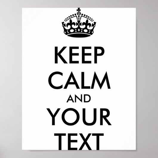 オーダーメイド Keep Calm And Your Text Tシャツ ポスター (正面)