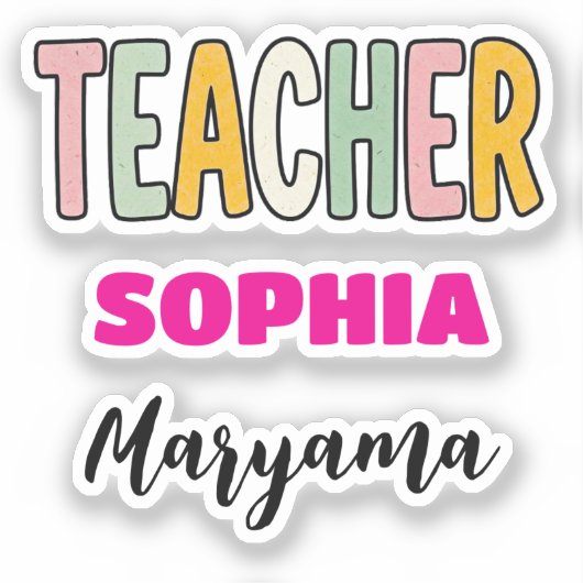オーダーメイドTeacherテキスト + かわいい名前 | カラフル シール (正面)