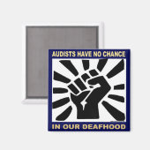 オーディエンスは我々の難聴の中でチャンスがない マグネット (正面/裏面)