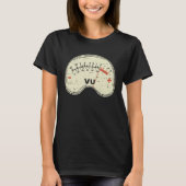 オーディオエンジニア向けVUメーター オーディオ技術者サウンド用 Tシャツ (正面)