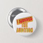 オーディシ生き延びョンを受けた 缶バッジ (正面&裏面)