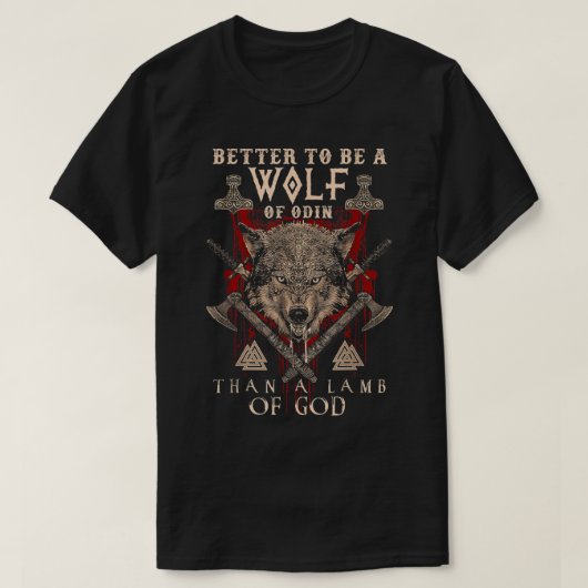 オーディンの狼 オーディンの狼の方がましだ Tシャツ (デザイン正面)
