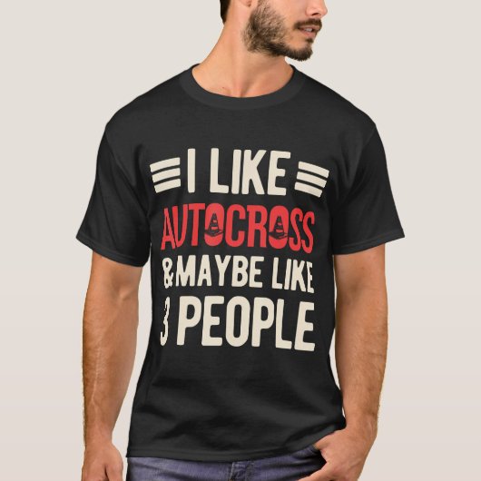 オートクロスが好きですたぶん3人も面白いオート Tシャツ (正面)