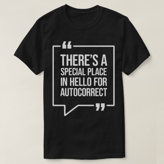 オートコレクトFuのためにハローに特別な場所がある Tシャツ (デザイン正面)