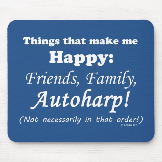 オートハープが私を幸せにする マウスパッド (正面)