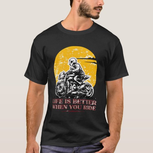 オートバイのバイクに乗ると人生が良い Tシャツ (正面)