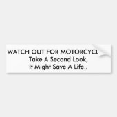 オートバイを監視して下さい!! バンパーステッカー (正面)