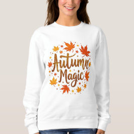 オートムンマジック 紅葉 季節のタイポグラフィーデザイン スウェットシャツ