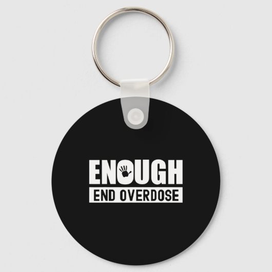 オーバードーズ啓発月間 Enough end overdose  キーホルダー (正面)