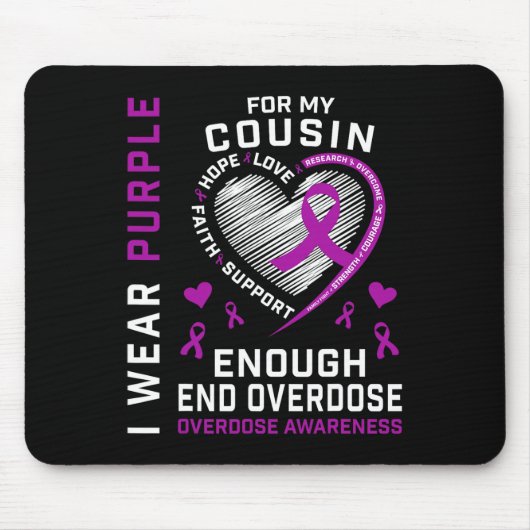 オーバードーズ啓発Tシャツ Enough Purple For My マウスパッド (正面)