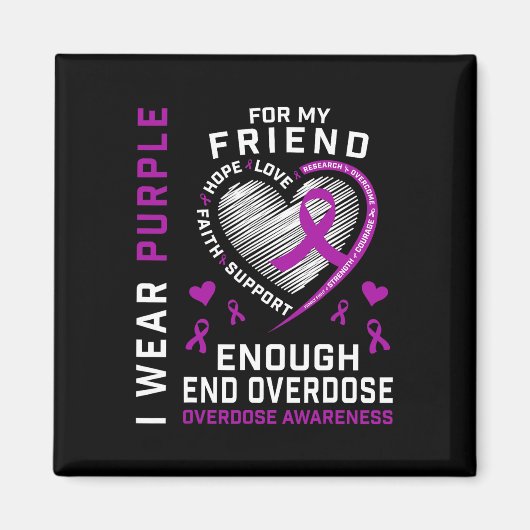 オーバードーズ啓発Tシャツ Enough+Purple+For+My マグネット (正面)