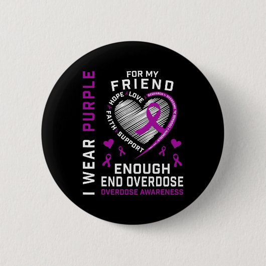 オーバードーズ啓発Tシャツ Enough Purple For My 缶バッジ (正面)