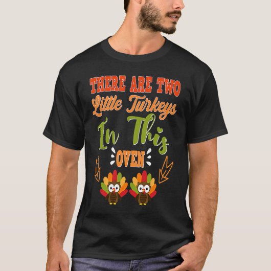 オーブンの母に小さな七面鳥が二つ来ある Tシャツ (正面)