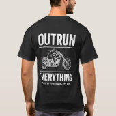 オープンハイウェイですべてを追い越せ Tシャツ (裏面)