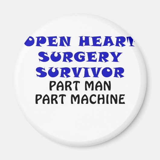 オープンハート手術サバイバーPart Man Part Machine マグネット (正面)