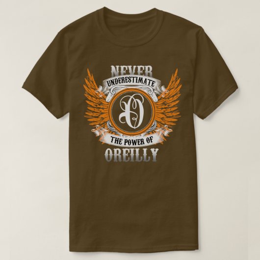 オーリー・ネーム・シャツは力を過小評価しない Tシャツ (デザイン正面)