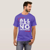 オールガスノーブレーキ友達 Tシャツ (正面フル)