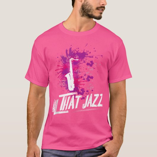 オールザジャズミュージック楽器サクソフォン Tシャツ (正面)