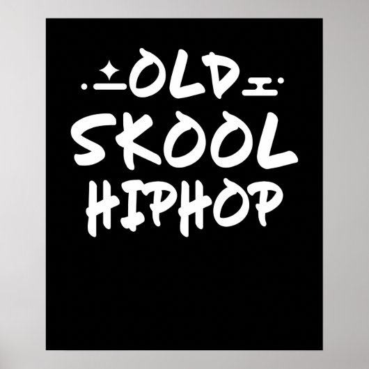 オールドスクールヒップホップ90sグラフィティ ポスター (正面)