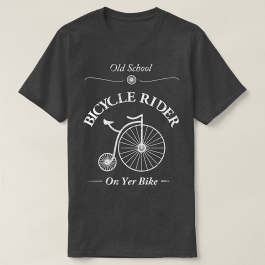 オールドスクール自転車ライダーOn Yerバイクヴィンテージレトロ Tシャツ (デザイン正面)