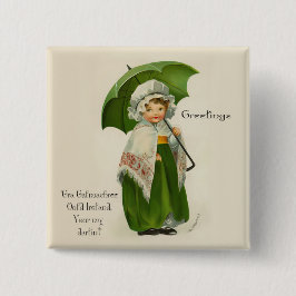 オールド・アイルランドの挨拶 缶バッジ