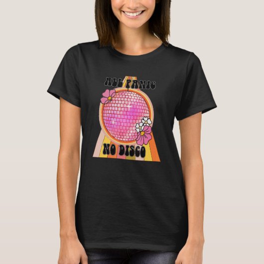 オールパニックNoディスコ不安レトロGroovy不調バ Tシャツ (正面)