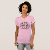 オール・オブ・ミー 手書き引用 ハート Tシャツ (正面フル)