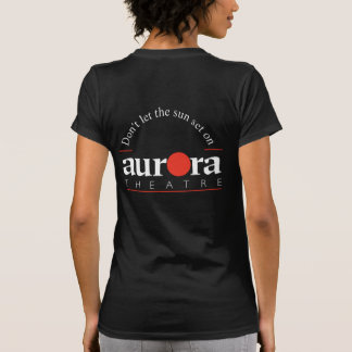 オーロラシアターを救え Tシャツ