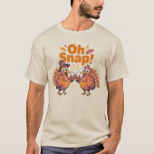 オー スナップ！面白い七面鳥の幸運を願う願骨サンクスギビング Tシャツ (正面)