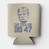 オYes彼は47トランプ2024した 缶クーラー (正面)
