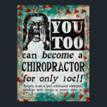 カイロプラクターになるおもしろい- Vintage Ad ポスター<br><div class="desc">おもしろい再想像カイロプラクターヴィンテージの再おもしろいカイロプラクターユーモアのある広告</div>